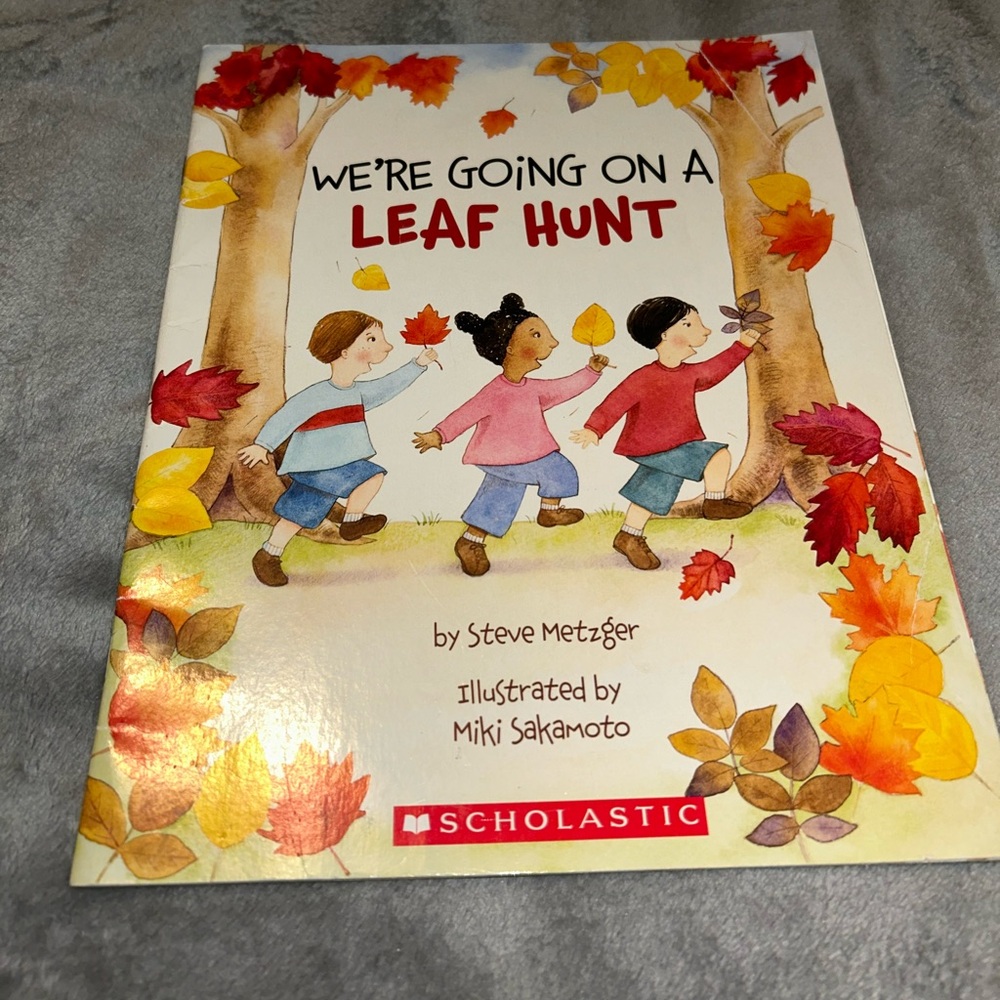 We're Going On A Leaf Hunt by Steve Metzger, Paperback, 2005